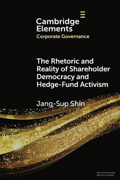 The Rhetoric and Reality of Shareholder Democracy and Hedge-Fund Activism - Shin, Jan-Sup (National University of Singapore)