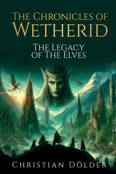 The Chronicles of Wetherid The Chronicles of Wetherid
