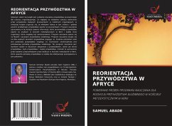 REORIENTACJA PRZYWÓDZTWA W AFRYCE - Abade, Samuel