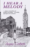 I Hear a Melody (eBook, ePUB) I Hear a Melody (eBook, ePUB)
