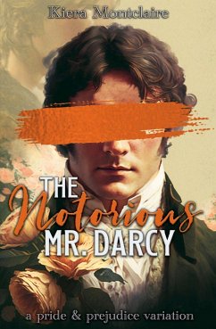 Cover The Notorious Mr. Darcy