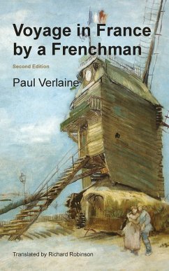 Voyage in France by a Frenchman - Verlaine, Paul