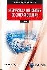 (IFCT124) Respuesta a incidentes de ciberseguridad (IFCT124) Respuesta a incidentes de ciberseguridad