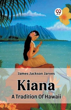 Cover Kiana A Tradition Of Hawaii
