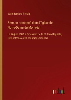 Sermon prononcé dans l'église de Notre-Dame de Montréal
