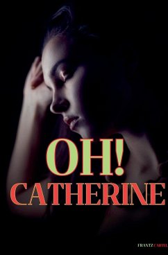 Oh! Catherine - Cartel, Frantz