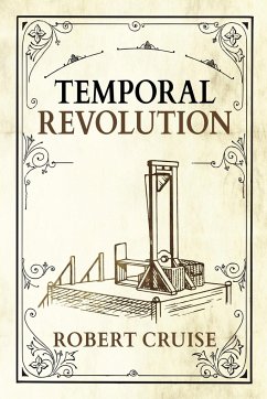 Temporal Revolution - Cruise, Robert