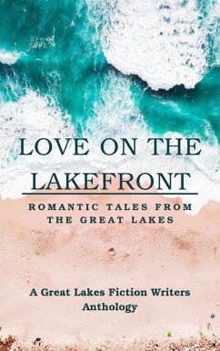 Cover Love on the Lakefront: Romantic Tales from the Great Lakes (eBook, ePUB)