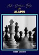 Anti Sicilian Files the Alapin (Chess... - Bild 1