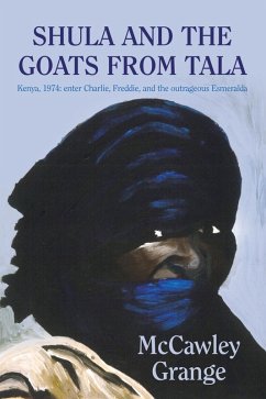 Shula and the Goats from Tala (eBook, ePUB) - Grange, McCawley