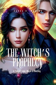 The Witch's Prophecy - Maning, Zarua D