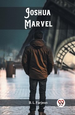 Joshua Marvel - Farjeon, B. L.