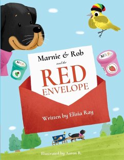 Marnie & Rob and the Red Envelope - Ray, Elisia