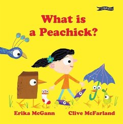 What Is a Peachick? - Mcgann, Erika