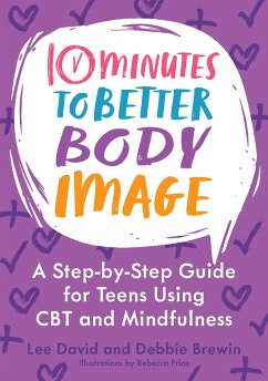 10 Minutes to Better Body Image - David, Lee; Brewin, Debbie