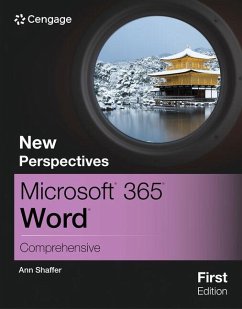 New Perspectives Microsoft 365 Word Comprehensive, First Edition - Shaffer, Ann