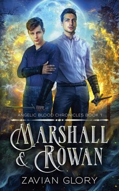 Marshall and Rowan - Glory, Zavian