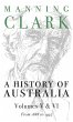 A History of Australia (Volumes 5 & 6) - Bild 1