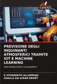 PREVISIONE DEGLI INQUINANTI ATMOSFERICI TRAMITE IOT E MACHINE LEARNING