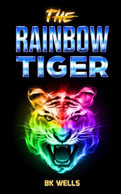 The Rainbow Tiger - Wells, Bk