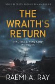 The Wraith's Return