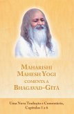 Maharishi Mahesh Yogi comenta a Bhagavad-Gita (eBook, ePUB)