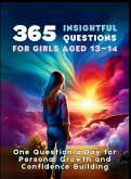 365 Insightful Questions for Girls Aged 13-14