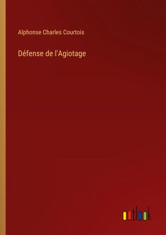 Défense de l'Agiotage - Courtois, Alphonse Charles