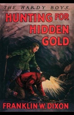 Hunting for Hidden Gold - Dixon, Franklin W