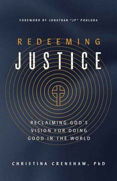 Redeeming Justice