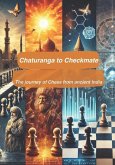 Chaturanga to Checkmate