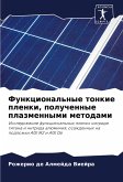 Funkcional'nye tonkie plenki, poluchennye plazmennymi metodami