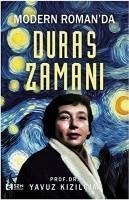 Modern Romanda Duras Zaman - Kizilcim, Yavuz