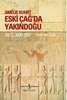 Eski Cagda Yakindogu M.Ö. 3000-330 Sert Kapak - Kuhrt, Amelie