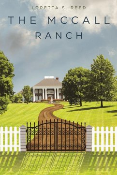 The McCall Ranch - Reed, Loretta S.