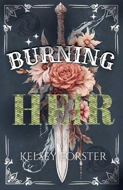 Burning Heir - Forster, Kelsey