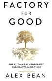 Factory for Good (eBook, ePUB)