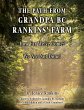The Path From Grandpa BC Rankins' Farm - Bild 1