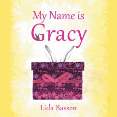 My Name is Gracy - Basson, Lida