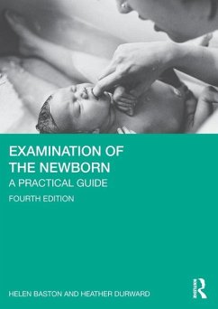 Examination of the Newborn - Durward, Heather; Baston, Helen