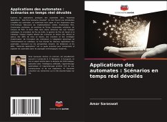 Applications des automates : Scénarios en temps réel dévoilés - Saraswat, Amar