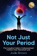 Not Just Your Period - Bild 1