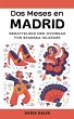Dos Meses en Madrid - Bild 1