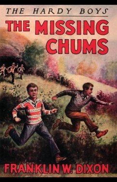 The Missing Chums - Dixon, Franklin W