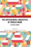 The Anticolonial Linguistics of Nikolai Marr