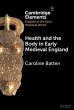 Health and the Body in Early Medieval... - Bild 1