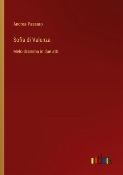 Sofia di Valenza - Passaro, Andrea