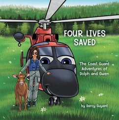 Four Lives Saved (eBook, ePUB) - Guyant, Darcy