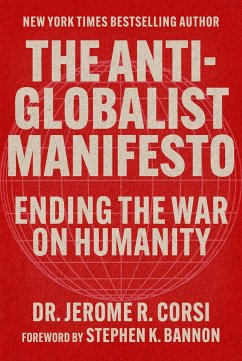 The Anti-Globalist Manifesto - Corsi, Jerome R.