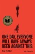 One Day, Everyone Will Have Always Been... - Bild 1